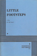 Little Footsteps: a Play