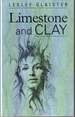 Limestone and Clay (Large Print)