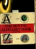 The Moving Alphabet Book