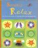 Simply Relax: an Illustrated Guide to Slowing Down and Enjoying Life