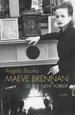 Maeve Brennan: Homesick at the New Yorker