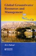 Global Groundwater Resources and Management: Selected Papers from the 33rd Interational Geological Congress (33rd IGS), Oslo, Norway, August, 2008)