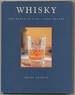 Whiskey: Uisge Beatha, Water of Life