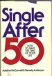 Single After Fifty: How to Have the Time of Your Life