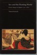 Sex and the Floating World: Erotic Images in Japan 1700-1820