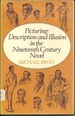 Picturing: Description and Illusion in the Nineteenth-Century Novel