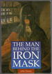 The Man Behind the Iron Mask