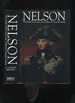 Nelson: the Public and Private Life of Horatio Viscount Nelson