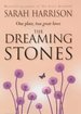 The Dreaming Stones