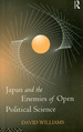Japan and the Enemies of Open Political Science