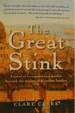 The Great Stink: a Novel of Corruption and Murder Beneath the Streets of Victorian London