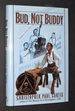 Bud, Not Buddy (Signed Newbery 1st Ed)