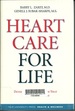 Heart Care for Life: Developing the Program That Works Best for You