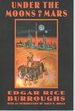 Under the Moons of Mars (Bison Frontiers of Imagination Series)