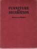 The Book of Furniture and Decoration: Period and Modern