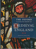 The Oxford Illustrated History of Medieval England (Oxford Illustrated Histor...