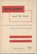 Epilepsy and the Law: a Proposal for Legal Reform in the Light of Medical Progress