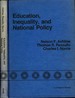 Education, Inequality, and National Policy