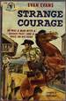 Strange Courage