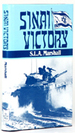 Sinai Victory: Command Decisions in History's Shortest War, Israel's Hundred Hour Conquest of Egypt East of Suez, Autumn 1956