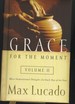 Grace for the Moment, Vol. 2 More Inspirational Thoughts for Each Day of the Year