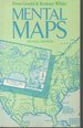 Mental Maps (2nd Ed. )