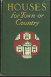 Houses for Town Or Country