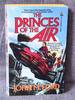 Princes of the Air, the