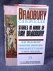 Bradbury Chronicles Stories in Honour of Ray Bradbury, the