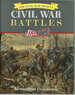 Civil War Battles: an Illustrated Encyclopedia