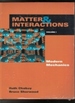 Matter & Interactions Vol 1 & Vol 2