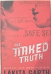 The Naked Truth; Naked Truth Leader's Guide; the Naked Truth Student Guide; and Naked Truth Dvd