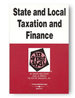 Law in a Nutshell: State and Local Taxation & Finance