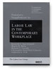 Statutory Supplement to Labor Law in the Contemporary Workplace