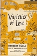 Varieties of Love [Hardcover] [Jan 01, 1958] Kubly, Herbert