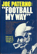 Joe Paterno: "Football My Way"