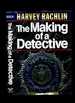 The Making of a Detective