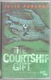 The Courtship Gift