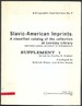 Slavic-American Imprints: a Classified Catalog of the Collection at Lovejoy Library