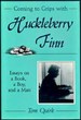 Coming to Grips With Huckleberry Finn