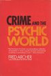 Crime and the Psychic World