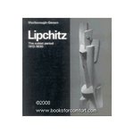 Lipchitz The Cubist Period 1913-1930