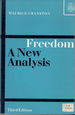 Freedom: a New Analysis