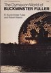 The Dymaxion World of Buckminster Fuller