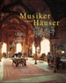 Musiker Und Ihre Huser Von Gerard Gefen (Autor), Christine Bastin (Autor), Jacques Evrard (Autor)