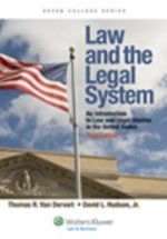 Law and the Legal System: an Introduction to Law and Legal Studies in the United States