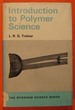 Introduction to Polymer Science