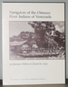 Navigators of the Orinoco: River Indians of Venezuela