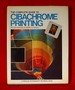 The Complete Guide to Cibachrome Printing