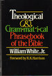 Theological and Grammatical Phrasebook of the Bible